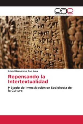 Kniha Repensando la Intertextualidad Abdel Hernández San Juan