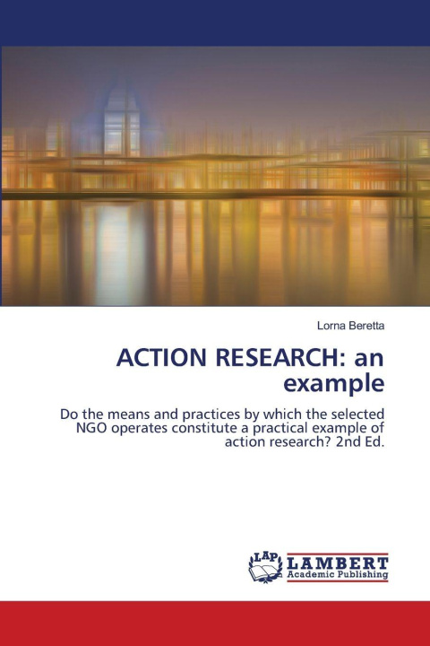 Kniha ACTION RESEARCH: an example Lorna Beretta