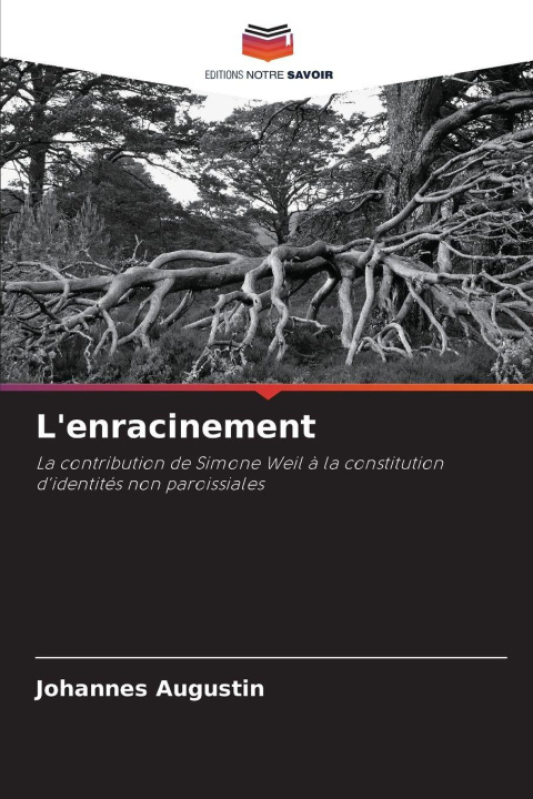 Kniha L'enracinement Johannes Augustin
