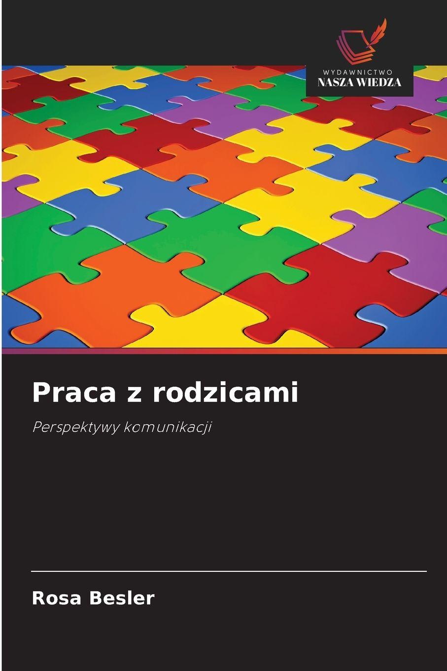 Kniha Praca z rodzicami Rosa Besler