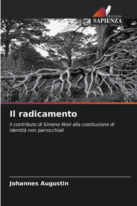 Kniha Il radicamento Johannes Augustin