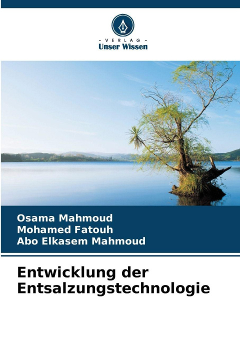 Kniha Entwicklung der Entsalzungstechnologie Osama Mahmoud