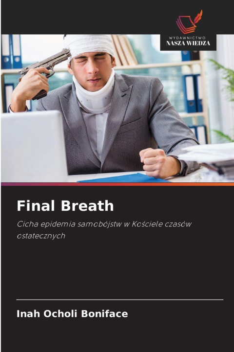 Kniha Final Breath Inah Ocholi Boniface