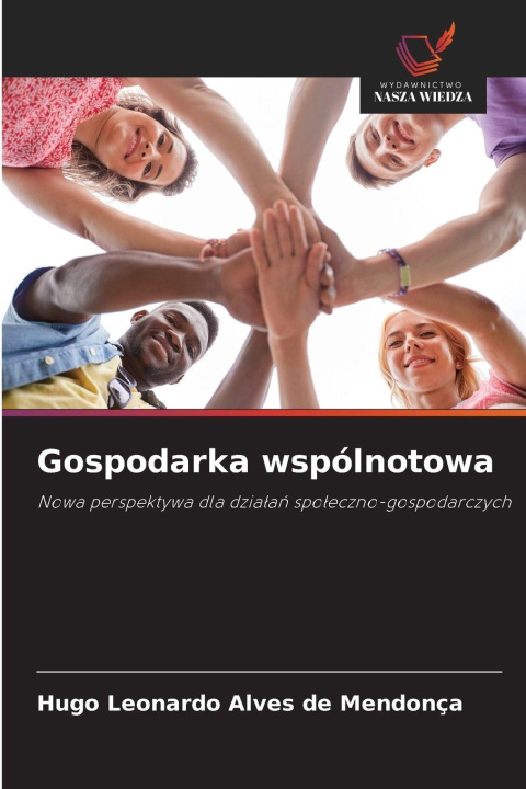 Kniha Gospodarka wspólnotowa Hugo Leonardo Alves de Mendonça