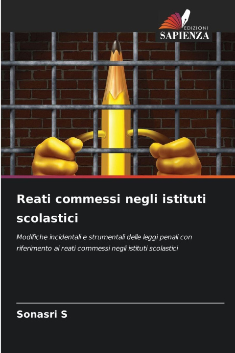 Carte Reati commessi negli istituti scolastici Sonasri S