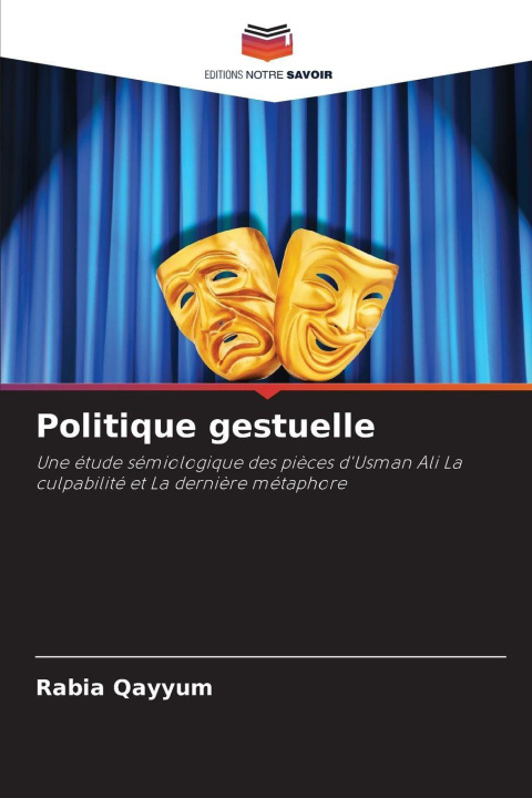 Kniha Politique gestuelle Rabia Qayyum
