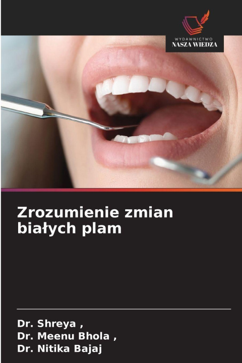 Knjiga Zrozumienie zmian bialych plam Dr. Shreya