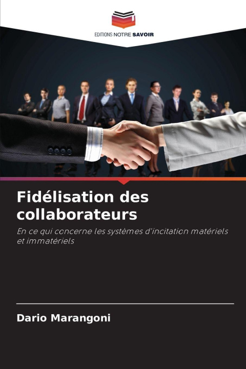 Kniha Fidélisation des collaborateurs Dario Marangoni