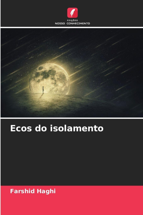 Kniha Ecos do isolamento Farshid Haghi