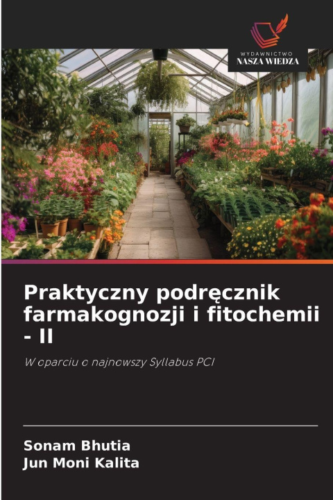 Libro Praktyczny podrecznik farmakognozji i fitochemii - II Sonam Bhutia
