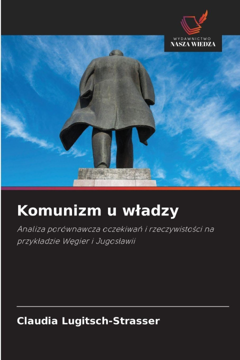 Kniha Komunizm u wladzy Claudia Lugitsch-Strasser