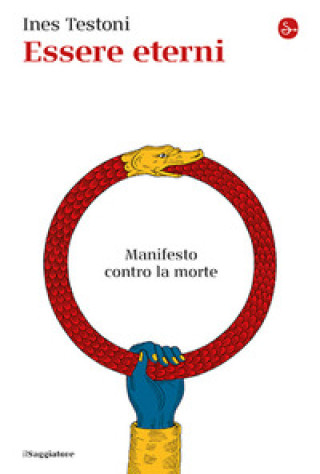 Kniha Essere eterni Ines Testoni