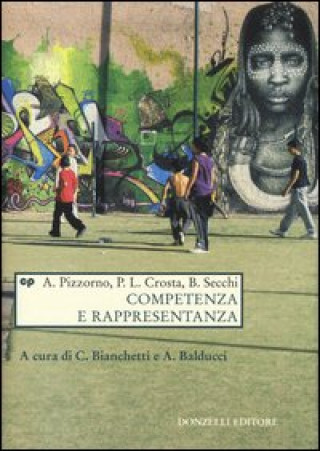 Kniha Competenza e rappresentanza Alessandro Pizzorno