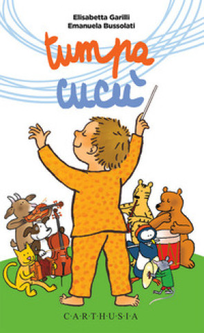 Buch Tumpa cu-cù Elisabetta Garilli