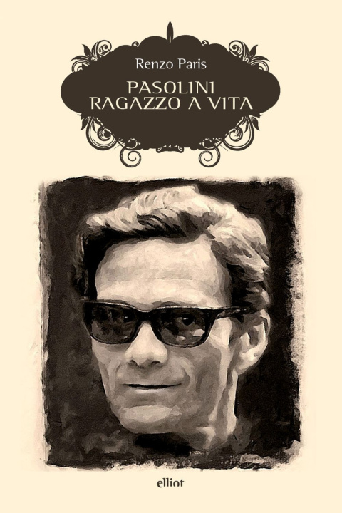 Knjiga Pasolini. Ragazzo a vita Renzo Paris