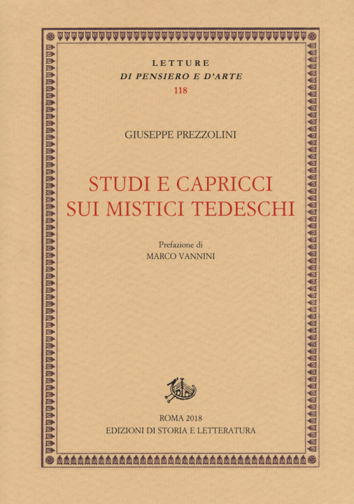 Kniha Studi e capricci sui mistici tedeschi Giuseppe Prezzolini