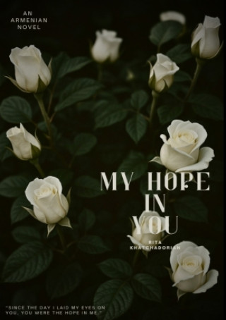 Kniha My Hope In You Rita Khatchadorian