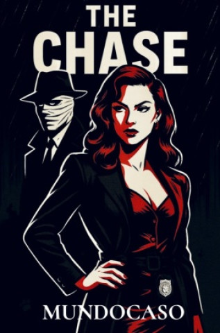 Kniha The Chase Mundocaso .