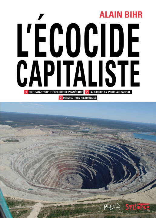 Kniha L'écocide capitaliste Bihr