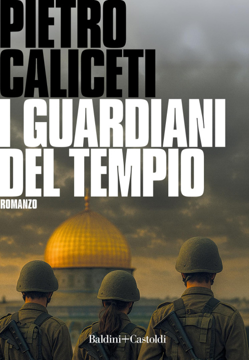 Kniha guardiani del tempio Pietro Caliceti