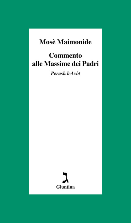 Boek Commento alle Massime dei Padri. Perush leAvòt Mosè Maimonide