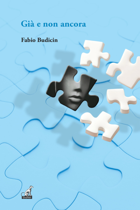 Kniha Già e non ancora Fabio Budicin