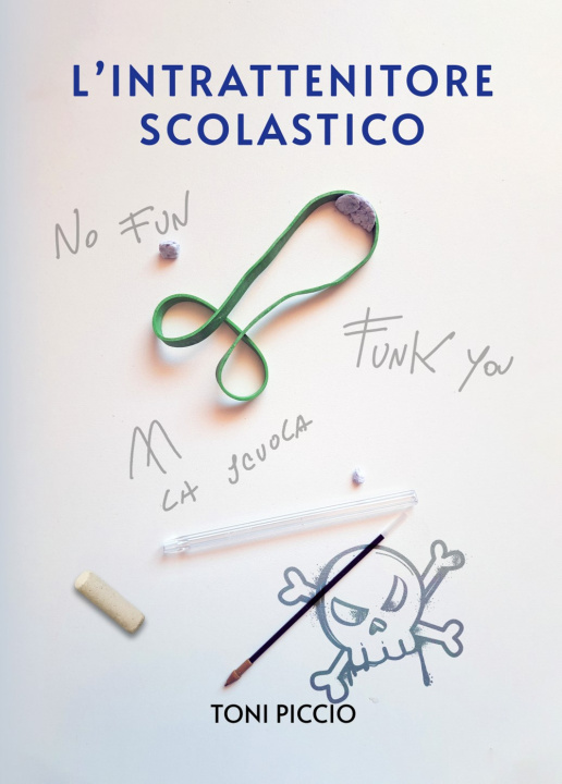 Kniha intrattenitore scolastico Toni Piccio