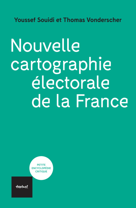 Libro NOUVELLE CARTOGRAPHIE ELECTORALE DE LA FRANCE Vonderscher