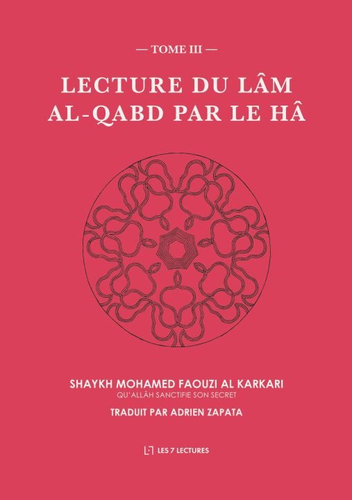 Libro LECTURE DU LAM AL QABD PAR HA AL-KARKARI MOHAMED FAOUZI/ZAPATA ADRIEN