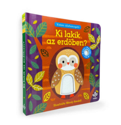 Libro Ki lakik az erdőben? - Vidám állatsimogató Bogos Katalin