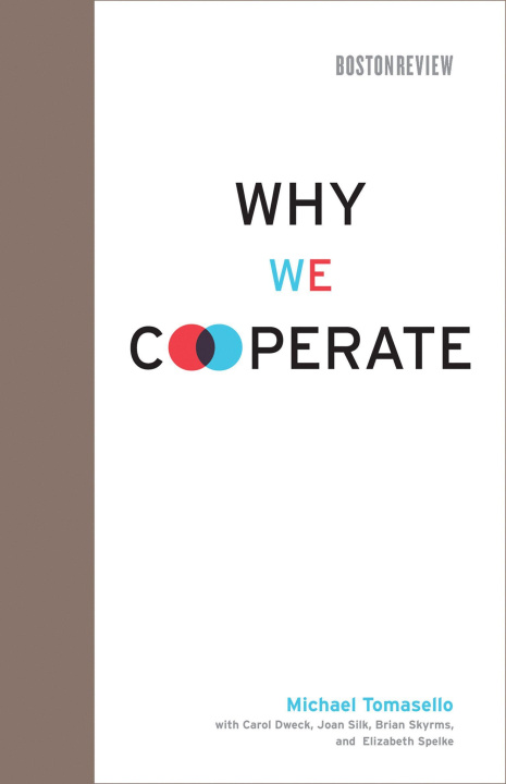 Kniha Why We Cooperate TOMASELLO MICHAEL