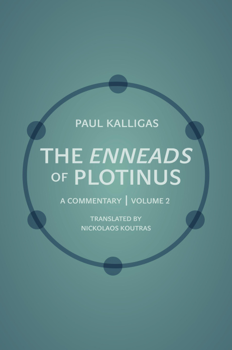 Kniha The Enneads of Plotinus Nickolaos Koutras