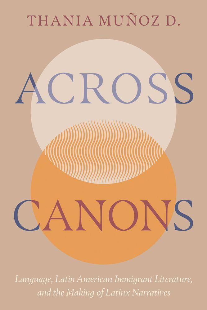 Kniha Across Canons Thania Munoz D.