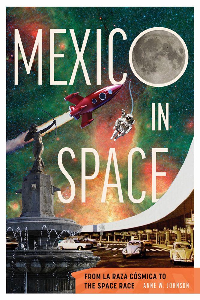 Kniha Mexico in Space Anne Johnson