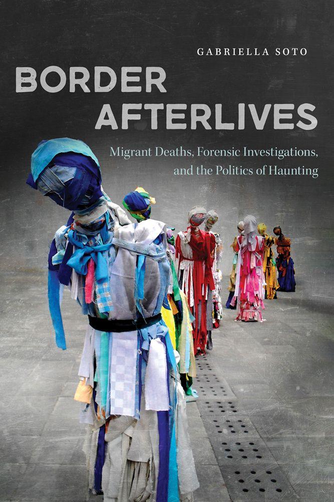 Kniha Border Afterlives Gabriella Soto