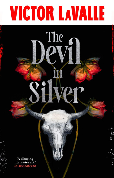 Книга The Devil in Silver Victor LaValle