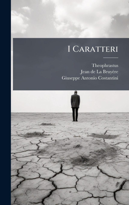 Kniha I Caratteri Theophrastus