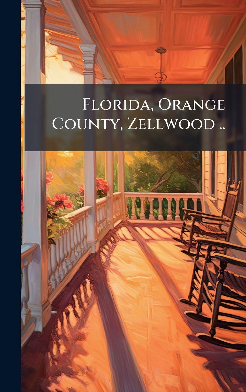 Libro Florida, Orange County, Zellwood .. 