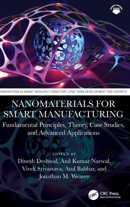 Book Nanomaterials for Smart Manufacturing Atul Babbar