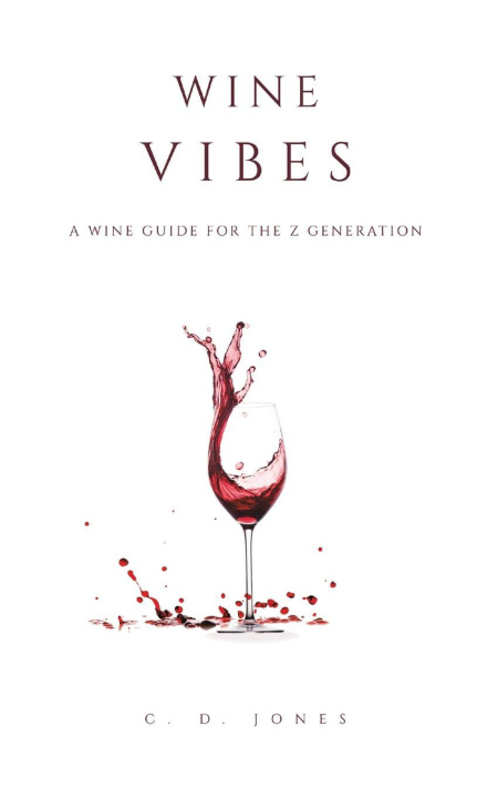 Kniha Wine Vibes C. D. Jones