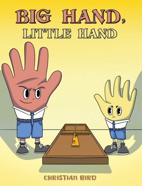 Kniha Big Hand, Little Hand Christian Bird