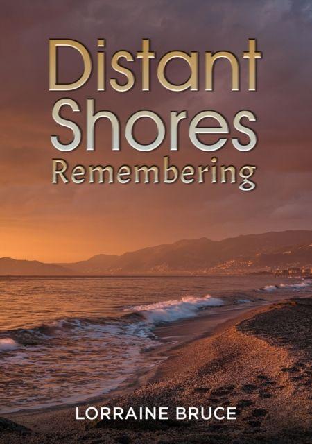 Kniha Distant Shores - Remembering Lorraine Bruce