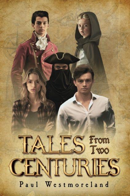 Knjiga Tales from Two Centuries Paul Westmoreland