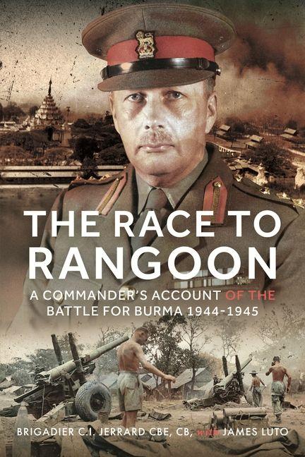 Kniha The Race to Rangoon James Luto