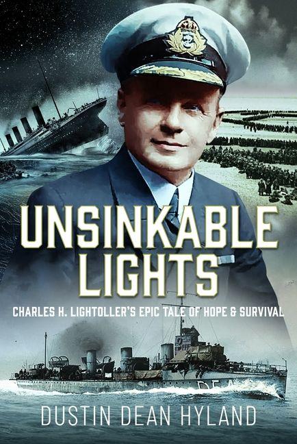 Kniha Unsinkable Lights Dustin Dean Hyland