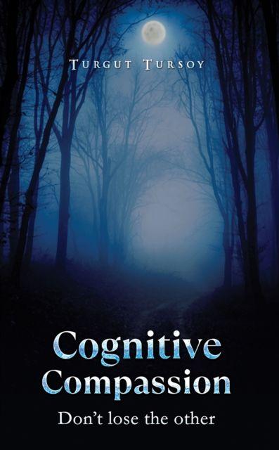Kniha Cognitive Compassion Turgut Tursoy