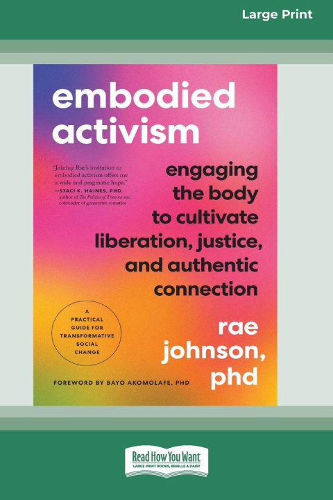 Kniha Embodied Activism Rae Johnson