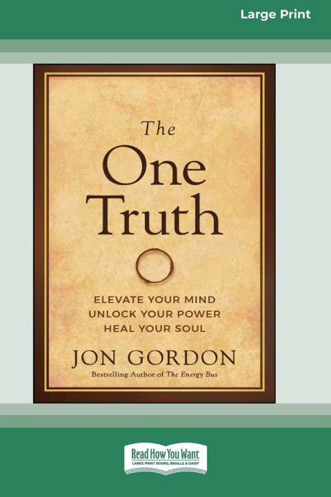 Kniha The One Truth Jon Gordon