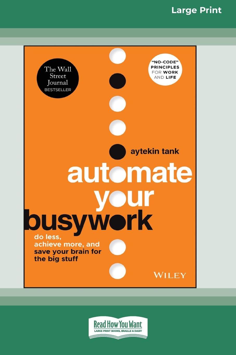 Kniha Automate Your Busywork Aytekin Tank