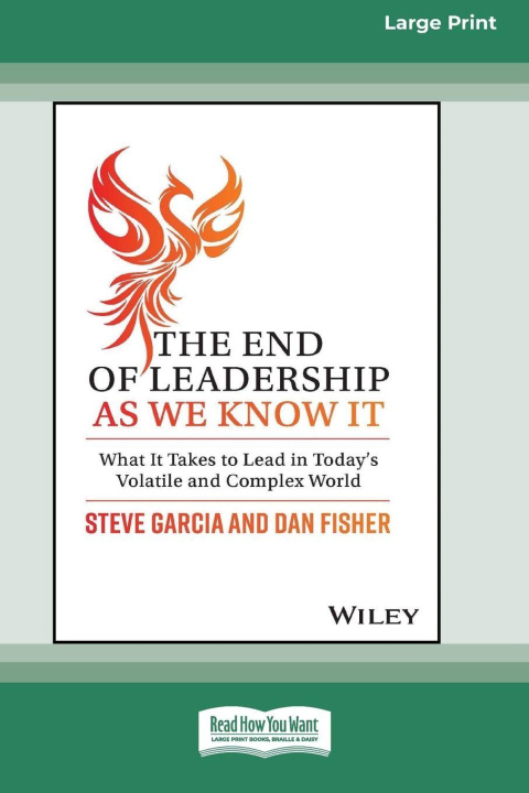 Libro The End of Leadership as We Know It Dan Fisher